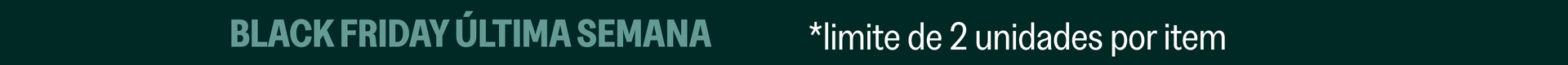 Black Friday 2025 (última semana)