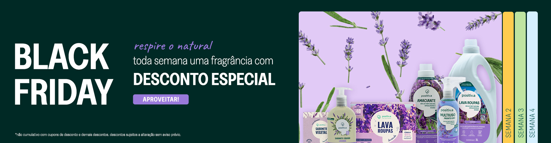 Black Friday 2025 - 1ª semana (Lavanda)
