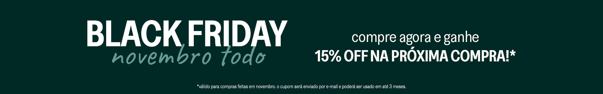 Black Friday 15% OFF na recompra
