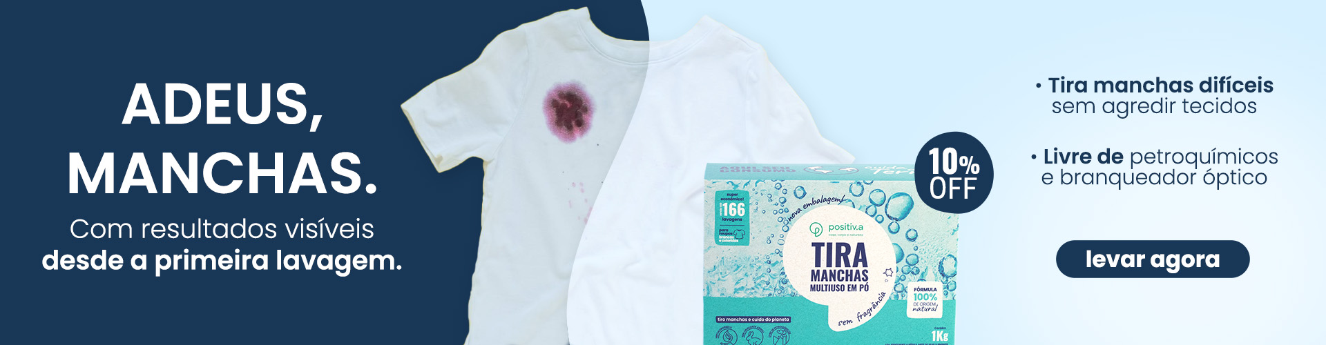 Adeus, Manchas! 10% OFF Tira Manchas
